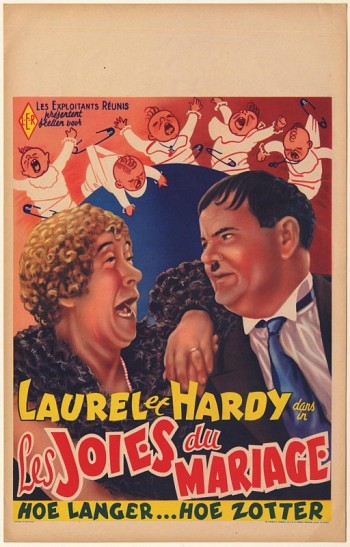 Laurel et Hardy dans in Les Joies du mariage. Hoe langer.... Hoe zotter.