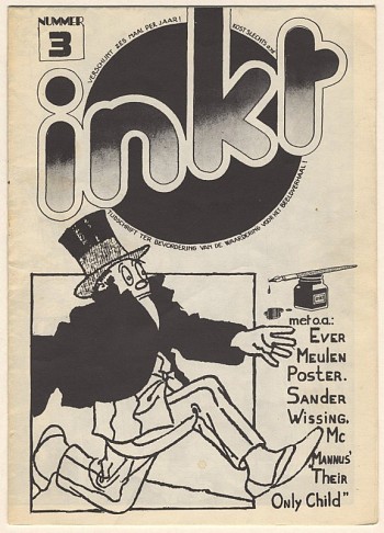 Inkt nr. 1 t/m 5 + Inkt presenteert Tante Leny exposeert