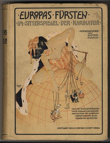 Europas Fürsten im Sittenspiegel der Karikatur