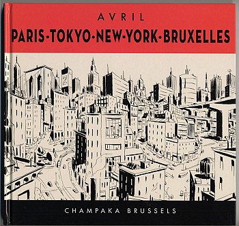 Paris, Tokyo, New York, Bruxelles