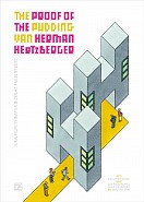 The proof of the pudding van Herman Hertzberger