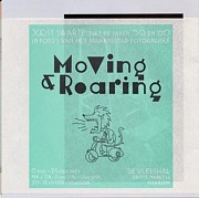 Moving and roaring