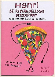 Henri De psychedelische pizzapunt